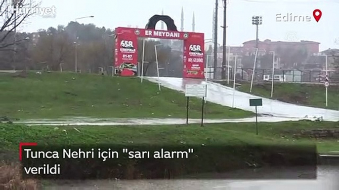 Şiddetli yağışlar nedeniyle Tunca Nehri için "sarı alarm" verildi