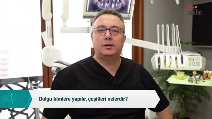 Diş Hekimi Şükrü Kahyaoğlu cevaplıyor  Dolgu kimlere yapılır, çeşitleri nelerdir?