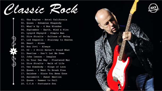 Classic Rock Songs Playlist The Most Popular Classic Rock Songs 70s 80s 90