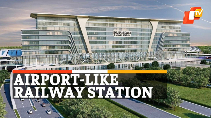 Bhubaneswar Railway Station Will Be Redeveloped On Par With International Airports