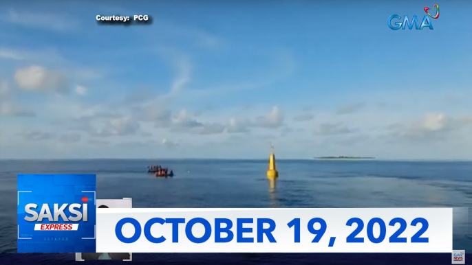 Saksi Express: October 19, 2022 [HD]