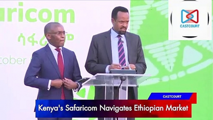 Kenya's Safaricom Becomes Single Largest Foreign Direct Investment in Ethiopia