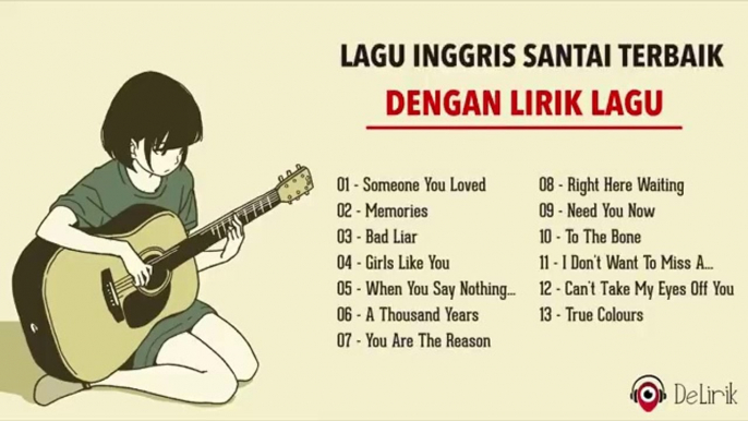 #1 Lagu Inggris Santai Terpopuler Dan Terbaru [Dengan Lirik Lagu] - Lagu Barat Akustik Terbaik 2021