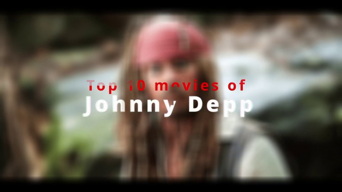 Top 10 movies of Johnny Depp