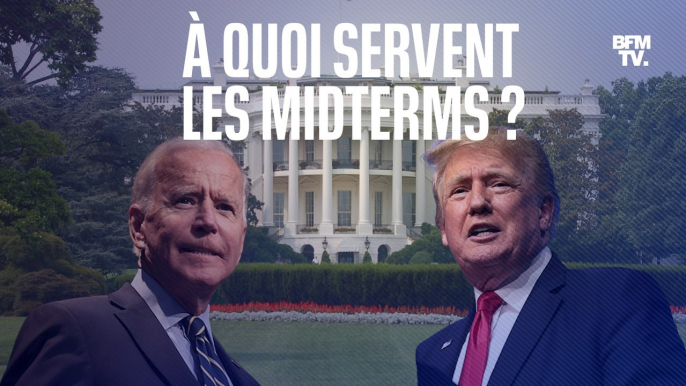 À quoi servent les midterms, les élections américaines de 2022 ?