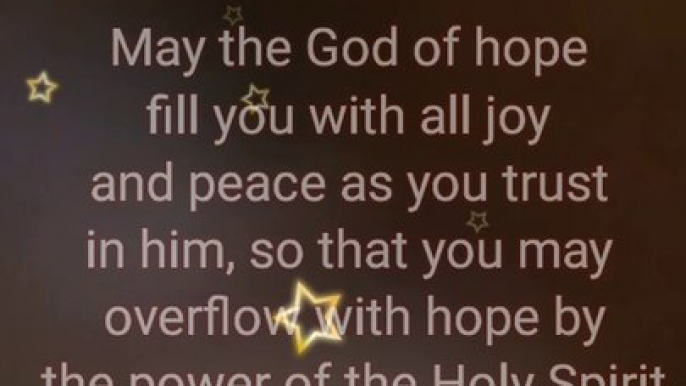 God fill your hope with Joy