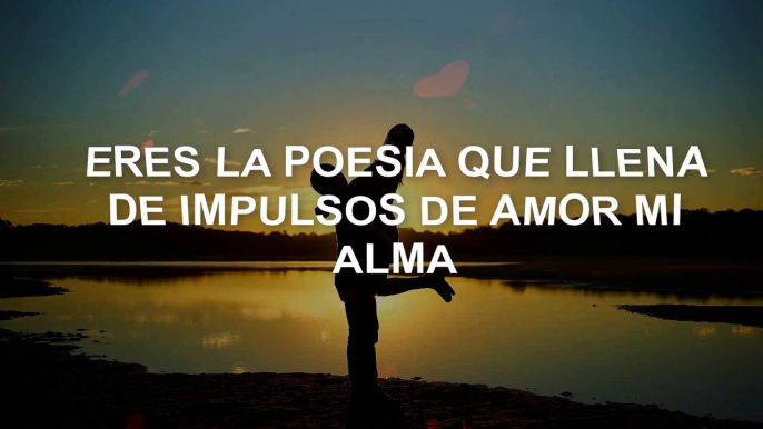 Sabrás que te amo, LOCURA DE AMOR POR TI, poemas de amor para ella recitado, GRACIAS MI VIDA POR TU