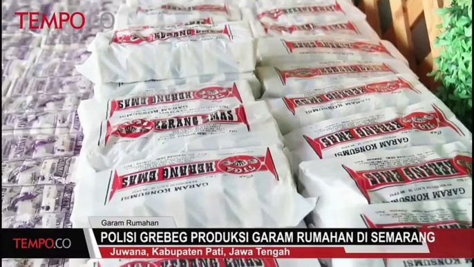 Polisi Grebeg Produksi Garam Rumahan di Semarang