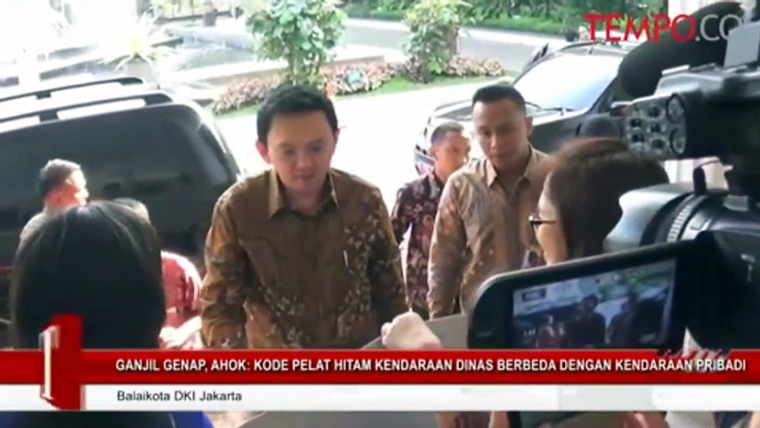 Ganjil Genap, Ahok: Kode Pelat Hitam Kendaraan Dinas Berbeda Dengan Milik Pribadi