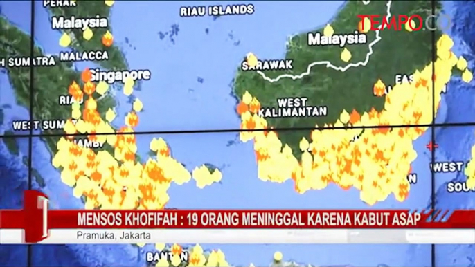 Mensos Khofifah : 19 Orang Meninggal Karena Kabut Asap