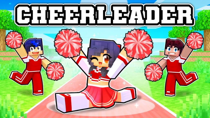 Playing as a CHEERLEADER In Minecraft !  Aphmau