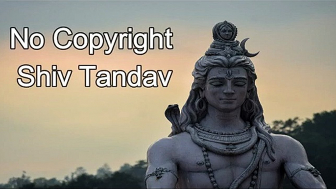 No Copyright Shiv Tandav -No Copyright Shiva Songs-Mahashivratri 2022-Shiva Song