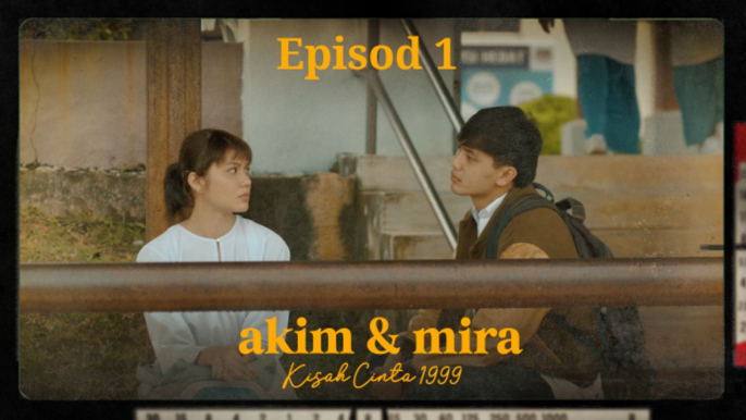 [EPISOD PENUH] Akim & Mira - Kisah Cinta 1999 | Episod 1