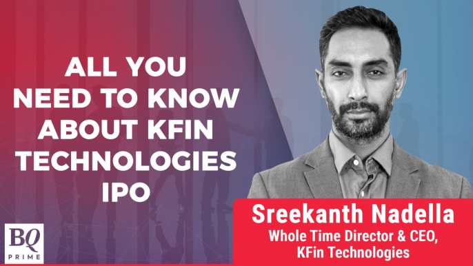 IPO Adda | KFin Technologies' IPO: All You Need To Know | BQ Prime