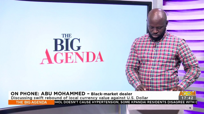 Ghana Cedi Value: Discussing swift rebound of local currency value against U.S. Dollar - The Big Agenda on Adom TV (14-12-22)