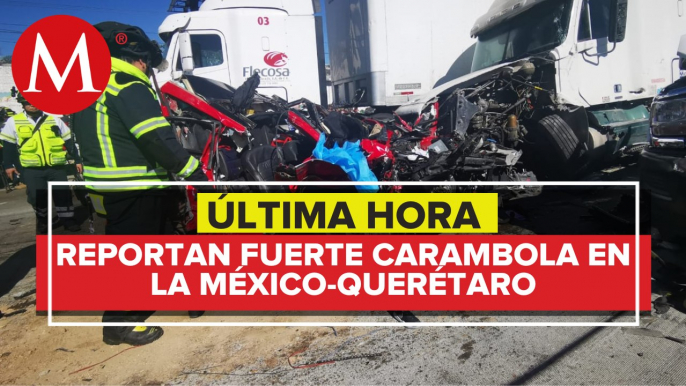 Accidente en la carretera México-Querétaro deja un menor fallecido y 10 heridos