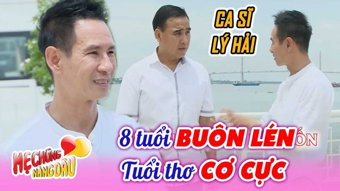 Ca sĩ Lý Hải LĂN LỘN MƯU SINH trăm nghề từ năm 8 tuổi và tình bạn 30 năm với Quyền Linh