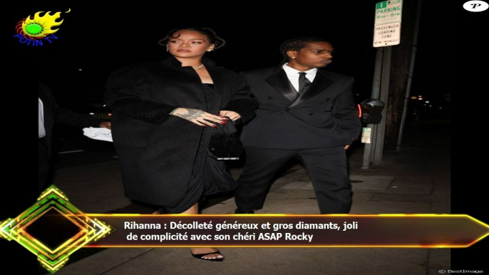 Rihanna : Décolleté généreux et gros diamants, joli  de complicité avec son chéri ASAP Rocky