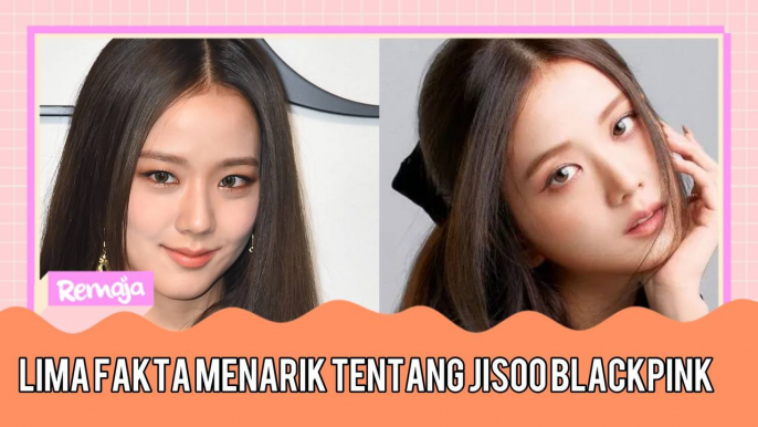 Raikan Ulang Tahun Yang Ke-28, Ini Lima Fakta Menarik Tentang Jisoo Blackpink