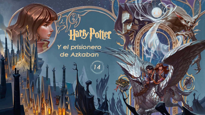 Harry Potter y el prisionero de Azkaban (14: El rencor de Snape) - Audiolibro en Castellano