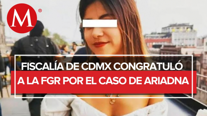 Fiscalía de CdMx, satisfecha con determinación de FGR por feminicidio de Ariadna Fernanda