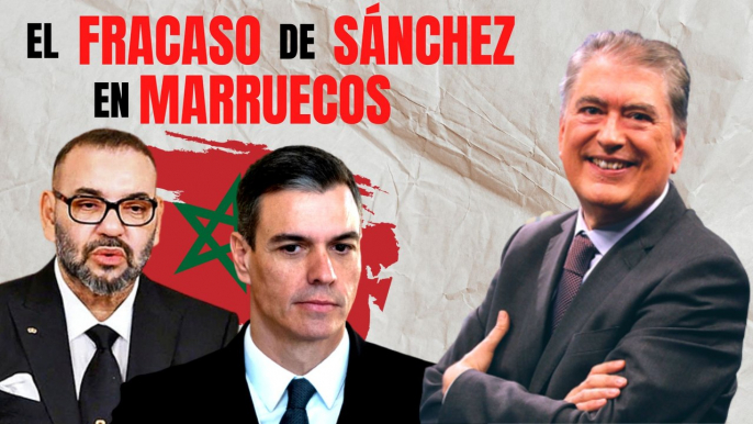 Sánchez insulta a España arrodillándose a Marruecos: Xavier Horcajo retrata el fracaso del Gobierno