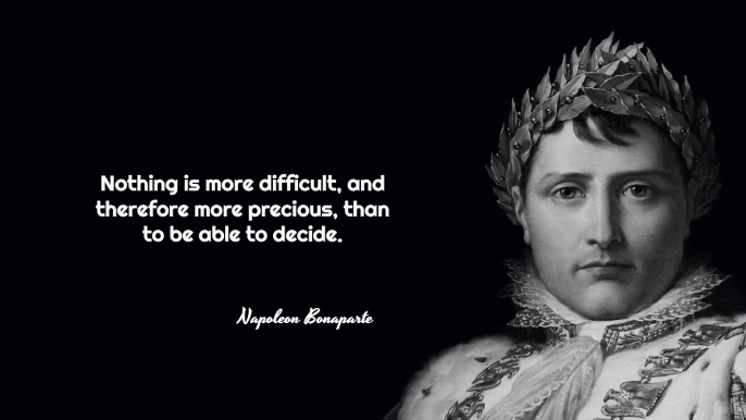 Inspiring Napoléon Bonaparte Quotes | Life Changing Quotes