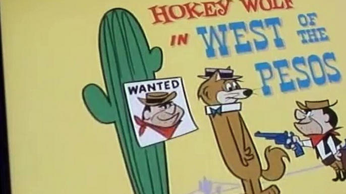 Hokey Wolf Hokey Wolf S02 E009 West of the Pesos