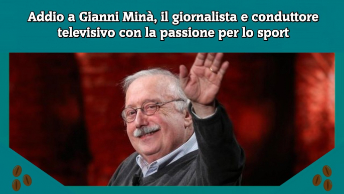 Addio a Gianni Minà, il giornalista e conduttore televisivo con la passione per lo sport