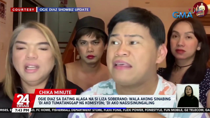 Ogie Diaz sa dating alaga na si Liza Soberano: Wala akong sinabing 'di ako tumatanggap ng komisyon; 'Di ako nagsisinungaling | 24 Oras