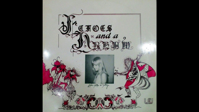 Echoes And A Dream – Echoes And A Dream  Rock, Folk, World, & Country, Folk Rock, Psychedelic Rock