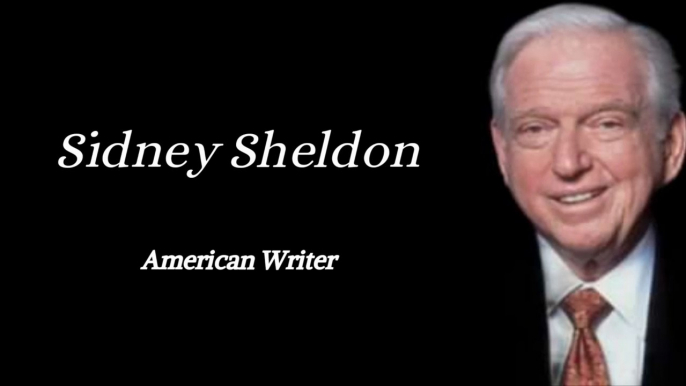 Sidney Sheldon Quotes|Quotes about life lessons|inspirational quotes|Motivational quotes|Famous quotes|Quotes|