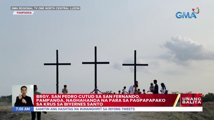 Brgy. San Pedro Cutud sa San Fernando, Pampanga, naghahanda na para sa pagpapapako sa Krus sa Biyernes Santo | UB