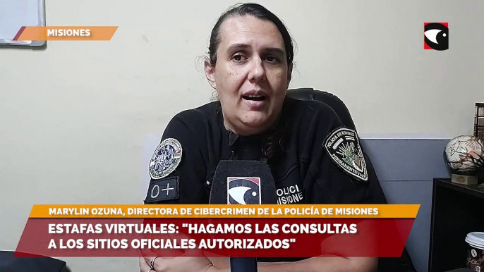 Estafas Virtuales: "hagamos las consultas a los sitios oficiales autorizados", recomiendan desde la Policía de Misiones