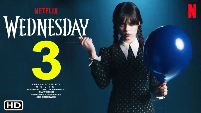Wednesday Addams Season 3 _ Netflix _ Announcement, Jenna Ortega, Wednesday Addams Season 2 Trailer,