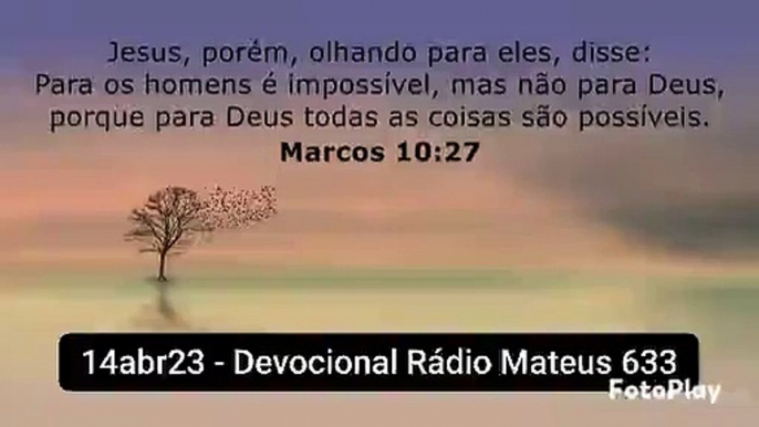 14abr3 - Devocional Rádio Mateus 633