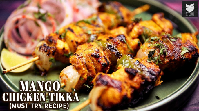 Must Try Chicken Tikka For Summers | Raw Mango Chicken Tikka Recipe By Chef Prateek | Get Curried