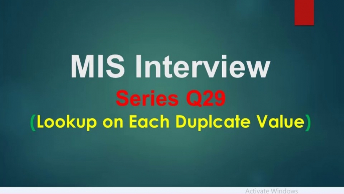 MIS Tricks Q29 Lookup on Each Duplicate Value in Excel
