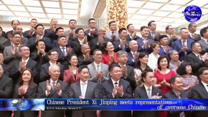 中国国家主席习近平会见世界华侨华人代表 Chinese President Xi Jinping meets representatives of overseas Chinese