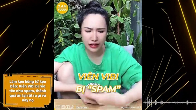 Làm kẹo bông từ kẹo bắp: Viên Vibi bị réo tên như spam, thành quả ăn lại rất ra gì và này nọ