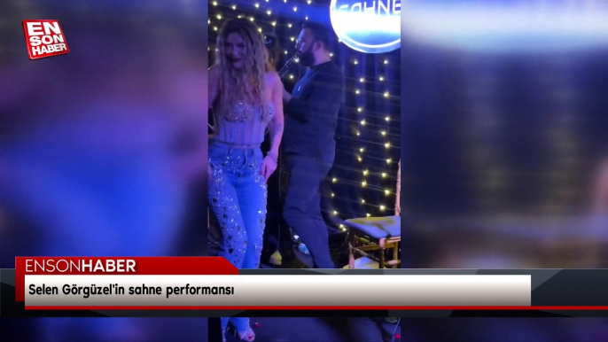 Selen Görgüzel'in sahne performansı