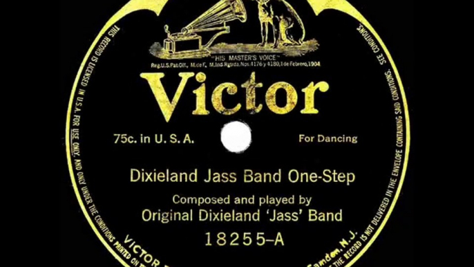 1917 Original Dixieland Jazz Band - Dixieland Jass Band One-Step