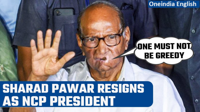 Sharad Pawar resigns as chief of NCP, says he won’t contest elections henceforth | Oneindia News