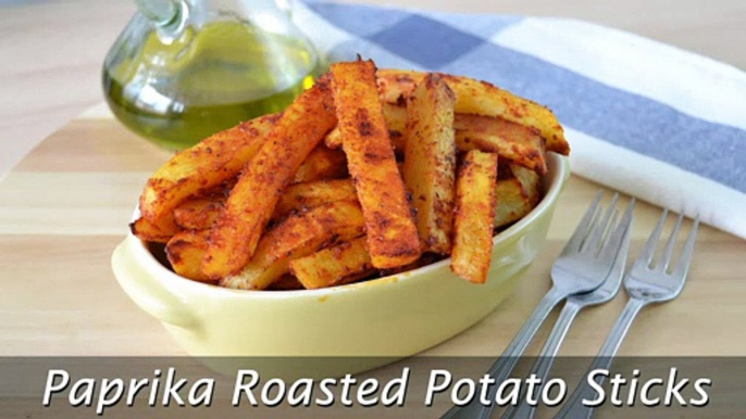 Paprika Roasted Potato Sticks - Easy Oven-Baked Potato Fries Recipe