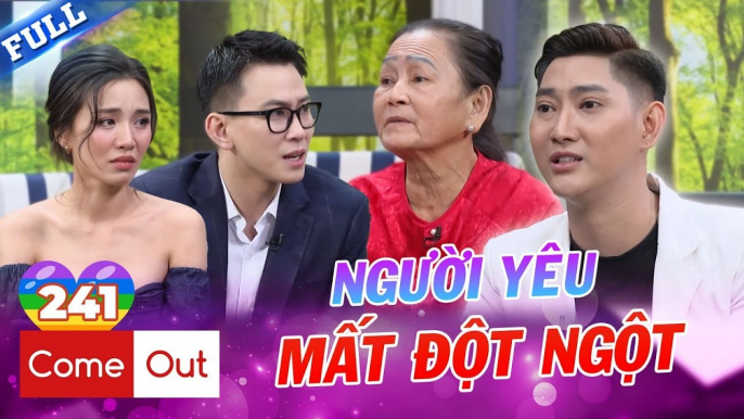 Come Out  BRAS 241  Người yêu mất vì ĐỘT QỤY đột ngột chàng gay khép lòng không muốn bước tiếp