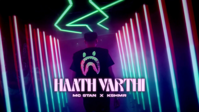 MC STΔN  X KSHMRmusic    HAATH VARTHI  Official Video  2023