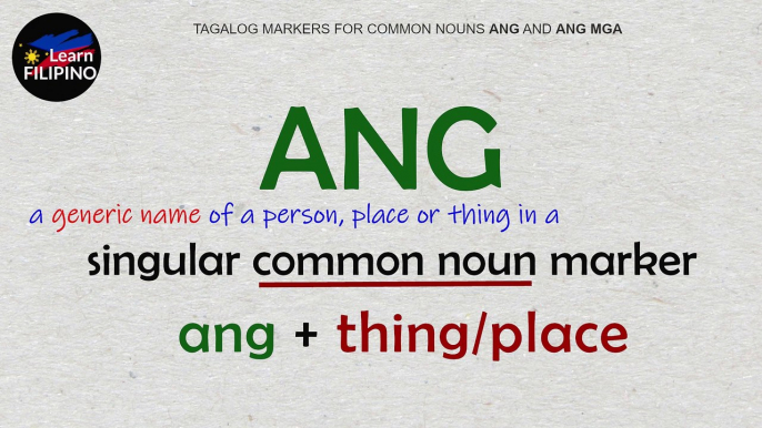 ANG | ANG MGA (Tagalog Markers for Things) | Filipino Grammar Lesson