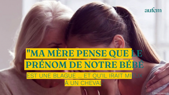 “Ma mère pense que le prénom de notre bébé est une blague... et qu’il irait mieux à un cheval”