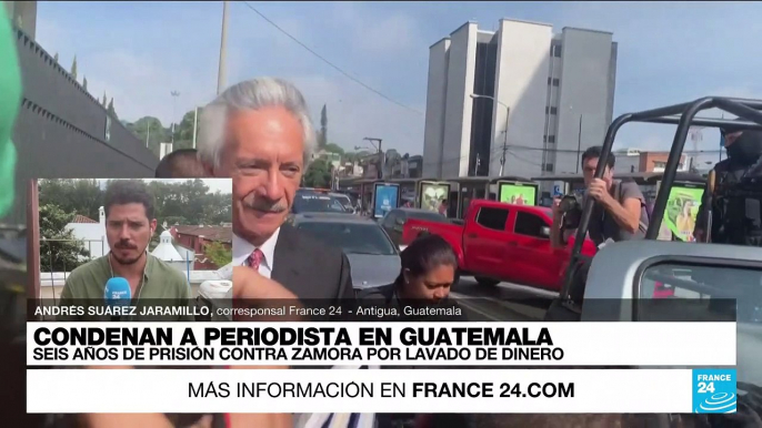 Informe desde Antigua: periodista Rubén Zamora fue condenado a seis años de prisión