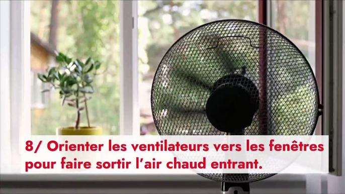 10 conseils pour garder votre maison au frais en période de canicule